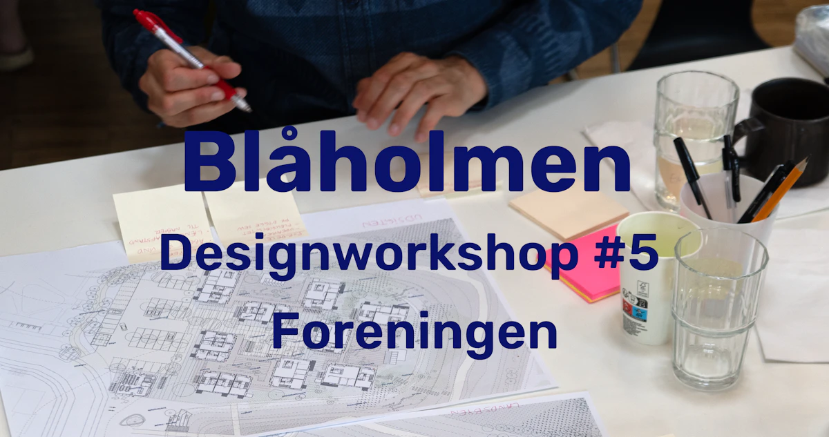 Designworkshop #5: Foreningen